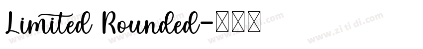 Limited Rounded字体转换